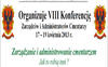 VIII Konferencja Zarządców i Administratorów Cmentarzy
